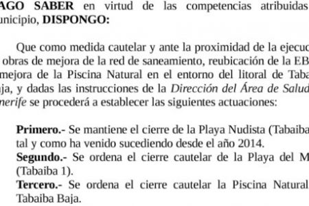 Se cierran al baño la playa del Moro como medida cautelar y la piscina de Tabaiba para iniciar su reforma y la ejecución de la EBAR